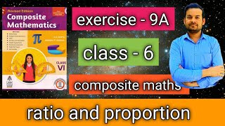 exercise  9A class 6  ratio and proportion  Composite maths ntrsolutions [upl. by Allsun329]