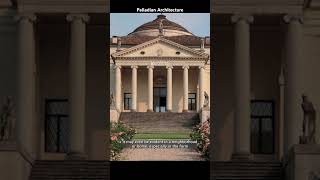 Palladian Architecture  shorts short architecture design [upl. by Aihselef]