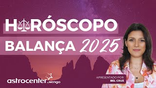 Horóscopo Anual de Balança 2025 mudanças em todas as direções🫨 [upl. by Elreath]