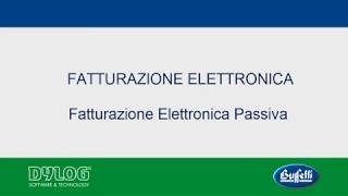 D Fatturazione Elettronica Passiva 2  Parte 1 [upl. by Arhsub]