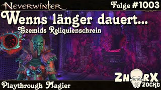 NEVERWINTER 1003 Gzemnids Reliquienschrein  Prüfungswarteliste  Magier Let‘s Play PS4PS5 Deutsch [upl. by Mcafee]