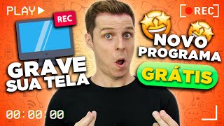 ⭐ NOVO PROGRAMA  COMO GRAVAR a Tela do PC GRÁTIS  Fácil e em Alta Resolução [upl. by Asenad974]