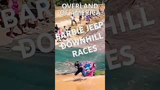 Barbie Jeep Downhill Race  Overland Of America 2024 barbiejeep bestlifeadventurechannel [upl. by Lemraj]