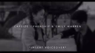 capsize  frenship amp emily warren edit audio [upl. by Biron]