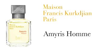 Обзор Аромата  Maison Francis Kurkdjian Amyris Homme [upl. by Spracklen]