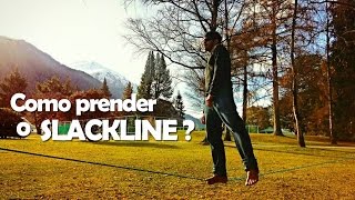 Como prender o Slackline básico [upl. by Elletsirk]