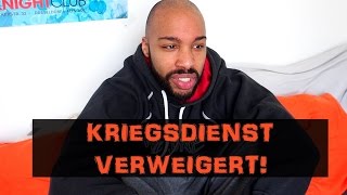 Weshalb ich den Kriegsdienst verweigerte  REAL TALK [upl. by Annamaria]