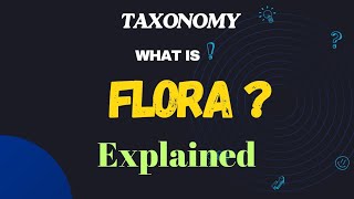 Flora in taxonomy  Taxonomic litrature Botany  NEETBiology  pgentranceexamBotany [upl. by Ahtanoj238]