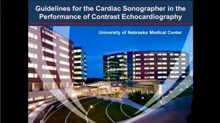 Guidelines for the Cardiac Sonographer in the Performance of Contrast Echo [upl. by Nnylyak]