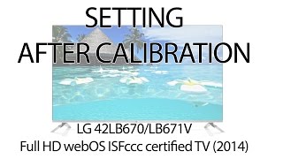 LG 42LB670V also 42LB671V settings after calibration [upl. by Holton246]