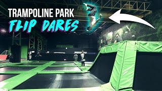 TRAMPOLINE PARK FLIP DARES [upl. by Erdda]