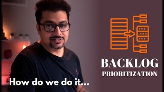 How To Prioritize A Product Backlog  6 [upl. by Erodavlas685]