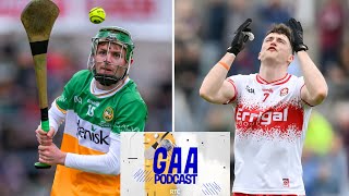 Can Derry bounce back off the canvas  Football preview and Offaly U20 hurlers  RTÉ GAA Podcast [upl. by Ynatirb]