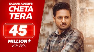 CHETA TERA  Sajjan Adeeb  Official Video  New Punjabi Songs  Latest Punjabi Songs [upl. by Adnoloy]