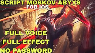 New Patch  Script Moskov Abyys For Ios [upl. by Pelage599]