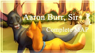 Aaron Burr Sir Complete Warriors MAP reupload [upl. by Narcis]