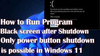 Black screen after Shutdown only power button shutdown is possible in in Windows 10  11 4 Fix [upl. by Karame839]