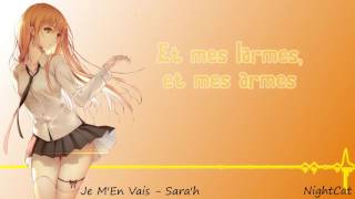 Nightcore  Je MEn Vais SARAH [upl. by Menell]