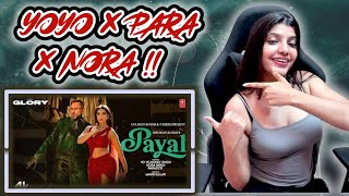 PAYAL SONG YO YO HONEY SINGH  NORA FATEHI  PARADOX Reaction With NYSHA [upl. by Rimma458]