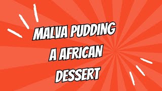 Malva pudding recipe for my daughters heritage project at school It was yummy [upl. by Swithin127]