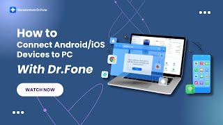 How To Connect AndroidiOS Devices to PC With DrFone [upl. by Kylila666]