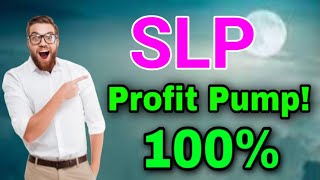 SLP 100 Profit Pump Slp Price Prediction SLP Coin Today Updates [upl. by Aube134]