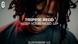 • Trippie Redd  Keep Your Head Up LegendadoTradução [upl. by Etti]