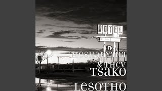 Tsako Lesotho [upl. by Alexine174]