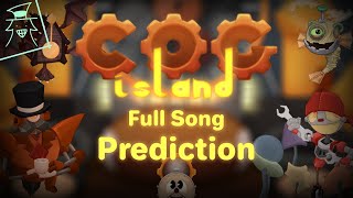 Cog Island Full Song Prediction [upl. by Avert]