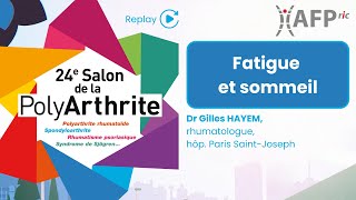 Fatigue et sommeil  Salon de la PolyArthrite 2024 [upl. by Rosio]