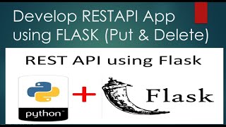 How to create API using python flask PART 2 Put amp Delete ai flasktutorial [upl. by Antoinette511]