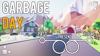 Garbage Day Greenlight Trailer [upl. by Cleaves]