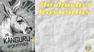 Die KänguruChroniken hörbuch kostenlos  MarcUwe Kling [upl. by Breskin]