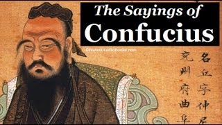 THE SAYINGS OF CONFUCIUS  FULL AudioBook  Greatest AudioBooks  Eastern Philosophy [upl. by Yasmin]