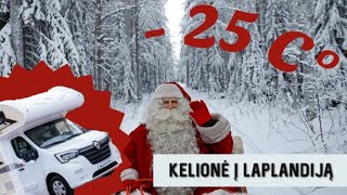 AHORN CANADA AS Laplandijoje  Kelionė pas Kalėdų Senelį  HD  Kemperiai365 [upl. by Cutcliffe208]