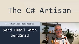 Send Email with SendGrid 5  Multiple Recipients [upl. by Marentic]