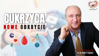 Cukrzyca Nowe odkrycie Medycyna Regeneracyjna Aleksander Haretski [upl. by Rech]