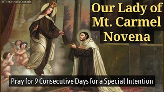 Novena to Our Lady of Mt Carmel [upl. by Ashwell321]