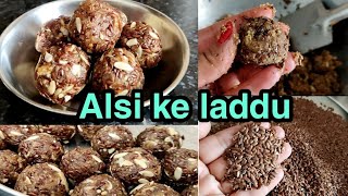 Flaxseed Laddu  Alsi ke Laddu  Tisi ke Laddu  Healthy laddu [upl. by Eked]