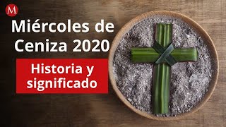 Miércoles de ceniza 2020 Historia y significado [upl. by Amice]