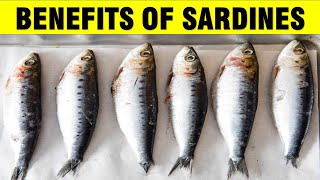 10 Surprising Health Benefits of Sardines  Nutritional Benefits [upl. by Nnyletak]