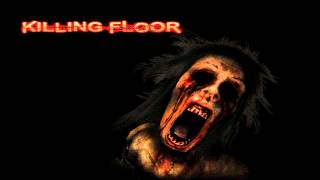 Killing Floor FULL Soundtrack 1 hour 54 mins [upl. by Annamaria]