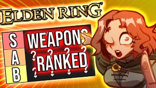 The Only Elden Ring Weapon Tier List Youll Ever Need PvP [upl. by Ertha]