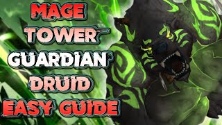 Ultimate Guide to Guardian Druid Quick and Easy Mage Tower Victory build updated for TWW [upl. by Lubin]