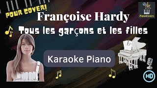 Tous les garçons et les filles Karaoke Piano Françoise Hardy [upl. by Iot]