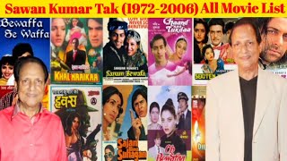 Saawan Kumar Tak Hit and Flop Blockbuster All Movies List with Budget Box Office Collection Analysis [upl. by Francois]