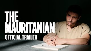 The Mauritanian  Official Trailer HD  Rent or Own on Digital HD Bluray amp DVD Today [upl. by Munafo]