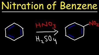 Nitration of Benzene Mechanism  Electrophilic Aromatic Substitution Reactions [upl. by Bourke]