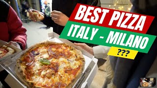 Best PIZZA in MILANO ITALY  Najbolja PIZZA u MILANU [upl. by Oiluig664]