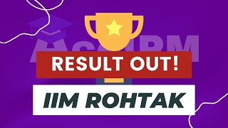 IIM Rohtak IPM Result 2024  All FAQs Answered By IIMR Student  WL Movement Refund Policy etc [upl. by Igiul]